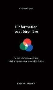 L'information veut être libre