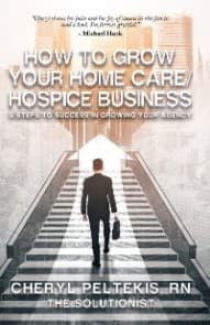 How to Grow Your Home Care/Hospice Business