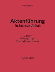 Aktenführung in Sachsen-Anhalt