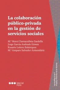 La colaboración público-privada en la gestión de servicios sociales