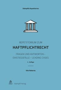 Repetitorium zum Haftpflichtrecht