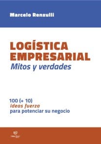 Mitos y verdades sobre la logística empresarial