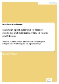 European spirit, adaption to market economy and national identity in Poland and Ukraine