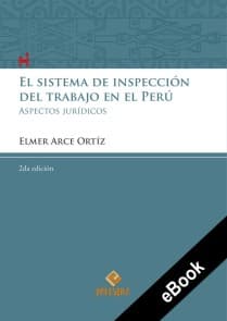 El sistema de inspección del trabajo en el Perú