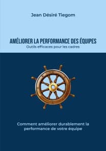 Améliorer la performance des équipes