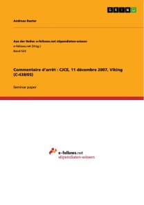 Commentaire d'arrêt : CJCE, 11 décembre 2007, Viking (C-438/05)