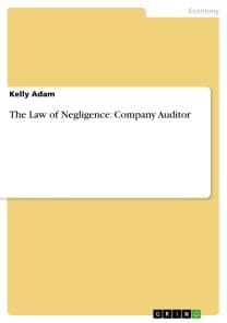 The Law of Negligence: Company Auditor