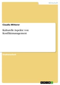 Kulturelle Aspekte von Konfliktmanagement