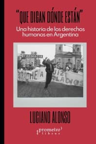 Que digan dónde están