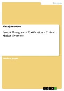 Project Management Certification: a Critical Market Overview