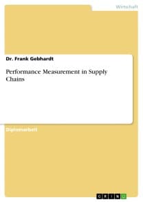 Performance Measurement in Supply Chains