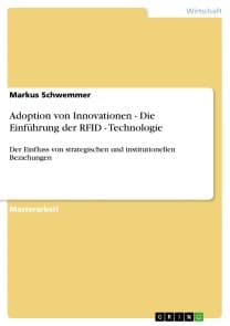 Adoption von Innovationen - Die Einführung der RFID - Technologie