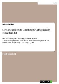 Streikbegleitende „Flashmob“-Aktionen im Einzelhandel