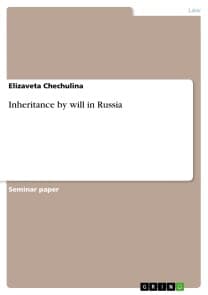 Inheritance by will in Russia