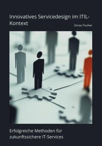 Innovatives Servicedesign  im  ITIL-Kontext
