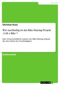 Wie nachhaltig ist das Bike-Sharing Projekt „Call a Bike“?