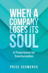 WHEN A COMPANY LOSES ITS SOUL