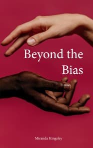 Beyond the Bias