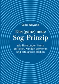 Das (ganz) neue Sog-Prinzip