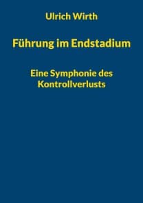 Führung im Endstadium