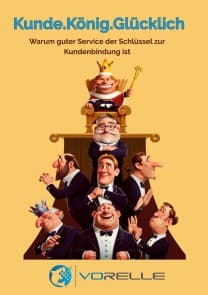 Kunde.König.Glücklich