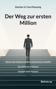 Der Weg zur ersten Million