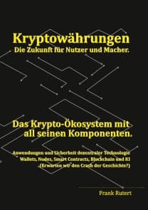Kryptowährung - Die Zukunft für Nutzer und Macher.