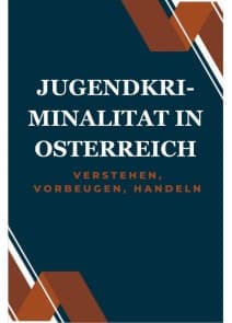 Jugendkriminalität in Österreich