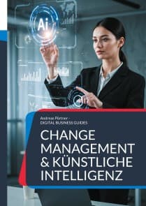 Change Management & Künstliche Intelligenz