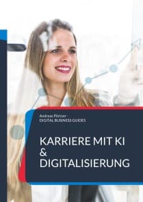 Karriere mit KI & Digitalisierung