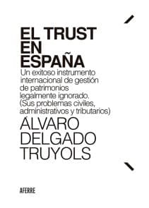 El Trust en España