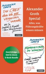 Alexander-Groth-Special: Alles, was Führungskräfte wissen müssen