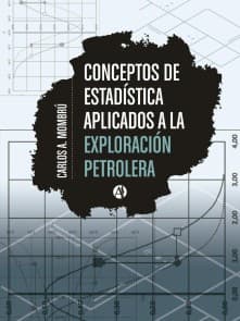 Conceptos de estadística aplicados a la explotación petrolera