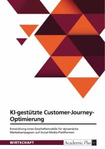 KI-gestützte Customer Journey Optimierung