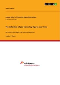 The definition of pro forma key figures over time