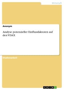 Analyse potenzieller Einflussfaktoren auf den VDAX