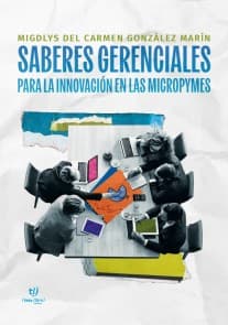 Saberes gerenciales para la innovación en las micropymes