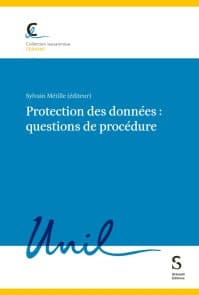 Protection des données : questions de procédure