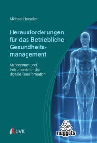 Herausforderungen für das Betriebliche Gesundheitsmanagement