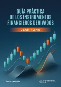 Guía práctica de los instrumentos financieros derivados