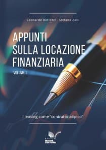 Appunti sulla locazione finanziaria - Volume 1