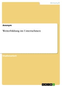 Weiterbildung im Unternehmen