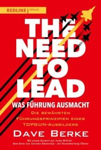 The Need to Lead - Was Führung ausmacht