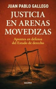Justicia en arenas movedizas