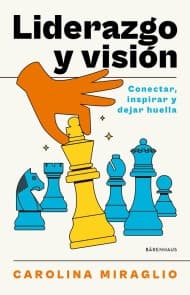 Liderazgo y visión