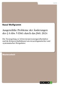 Ausgewählte Probleme der Änderungen des § 6 Abs. 5 EStG durch das JStG 2024
