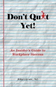 Don't Quit Yet!