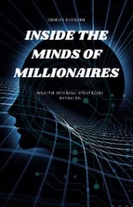 Inside the Minds of Millionaires