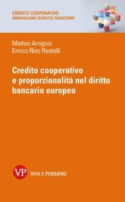 Credito cooperativo e proporzionalità nel diritto bancario europeo