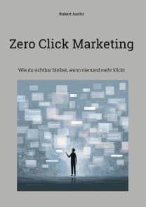 Zero Click Marketing